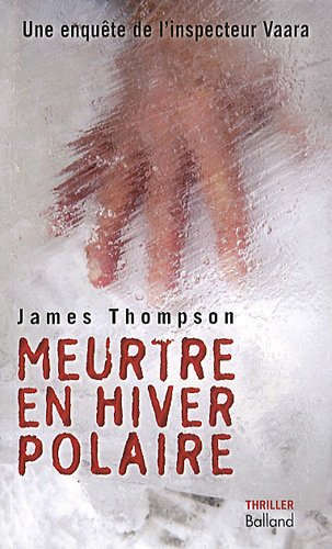 meurtre en hiver polaire