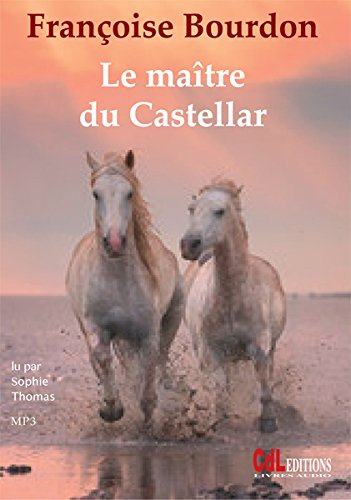 [le]maître de castellar