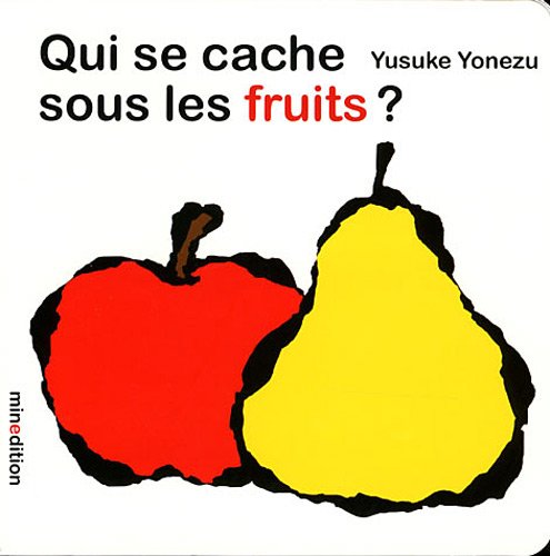 qui se cache sous les fruits ?