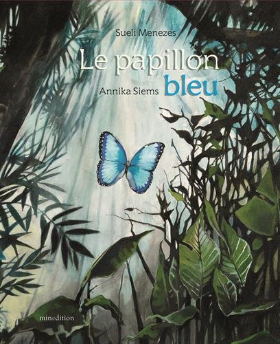 le papillon bleu  