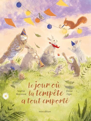 le jour où la tempête a tout emporté  