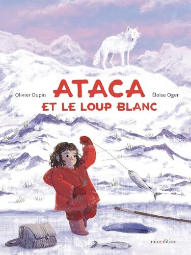 ataca et le loup blanc