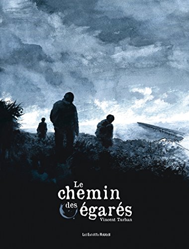 le chemin des égarés  