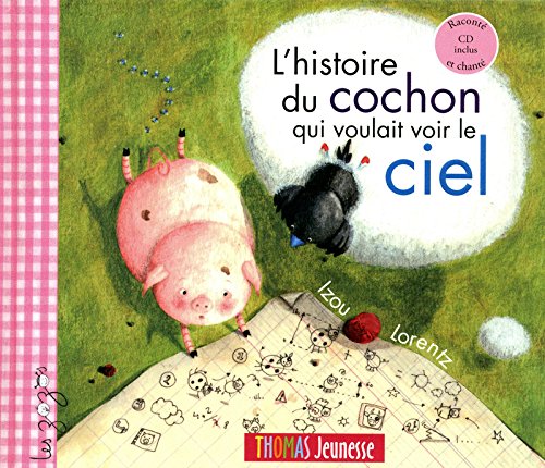 l' histoire du cochon qui voulait voir le ciel  