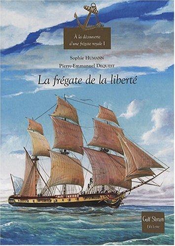 frégate de la liberté (la ) [1]