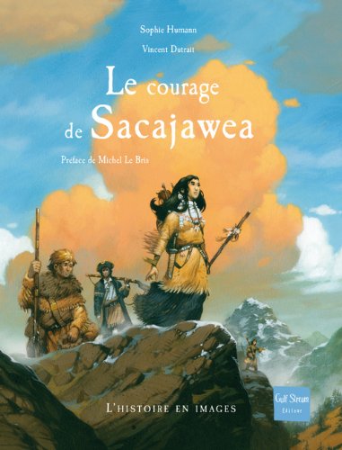 le courage de sacajawea  