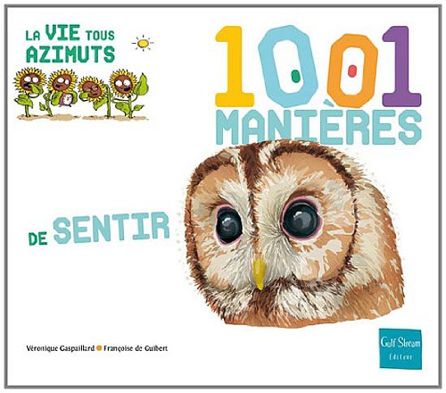 1.001 manières de sentir [3]