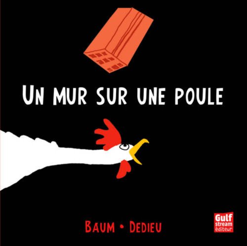 un mur sur une poule  