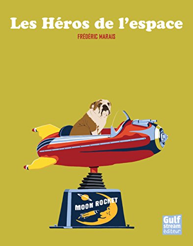 les héros de l'espace  