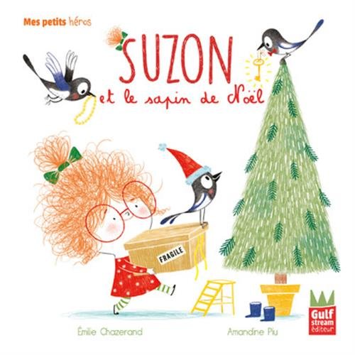 suzon et le sapin de noël - mes petits héros
