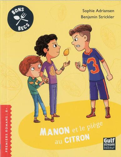manon et le piège au citron