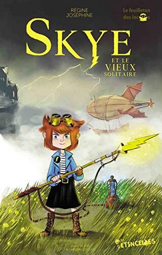 skye et le vieux solitaire