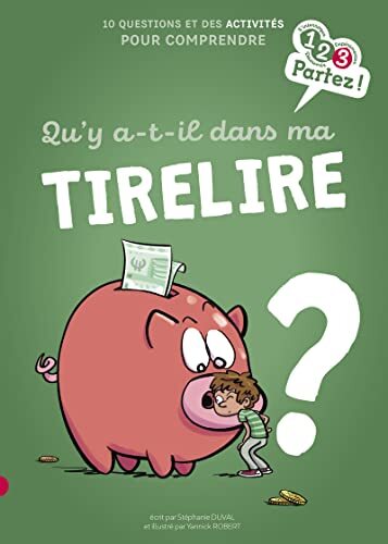 qu'y a-t-il dans ma tirelire ?