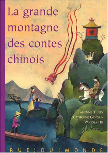 la grande montagne des contes chinois  