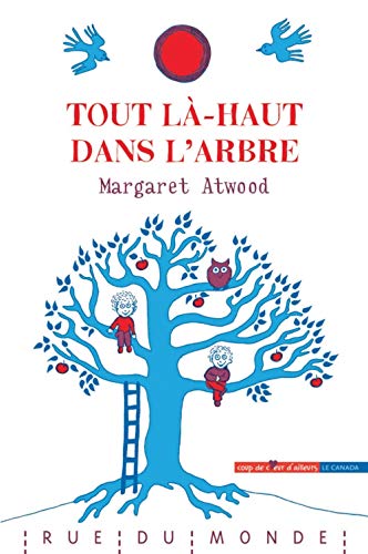tout là-haut dans l'arbre