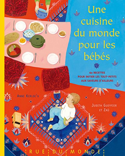 une cuisine du monde pour les bébés  