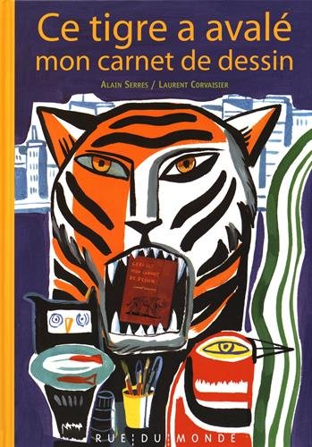 ce tigre a avalé mon carnet de dessin