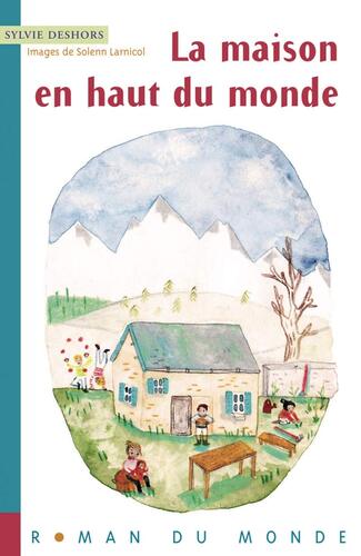 la maison en haut du monde   [31]
