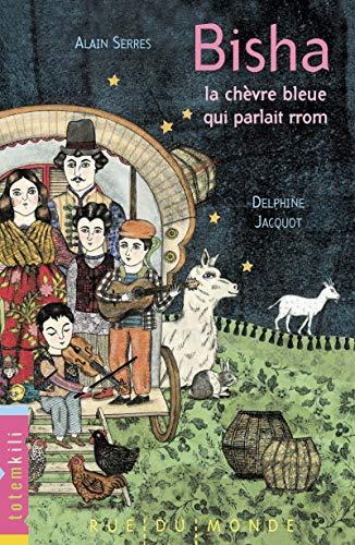 bisha la chèvre bleue qui parlait rrom