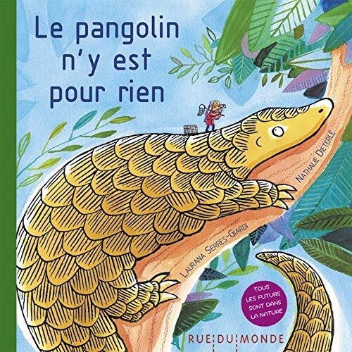 le pangolin n'y est pour rien  