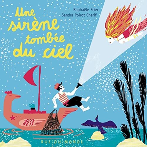 une sirène tombée du ciel  