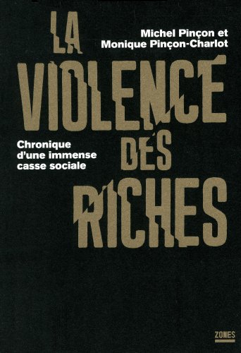 la violence des riches  