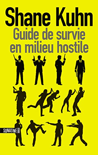 guide de survie en milieu hostile