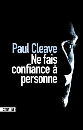 ne fais confiance à personne