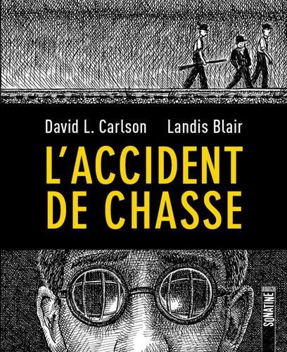l' accident de chasse  