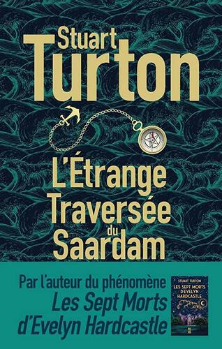 l' étrange traversée du saardam  