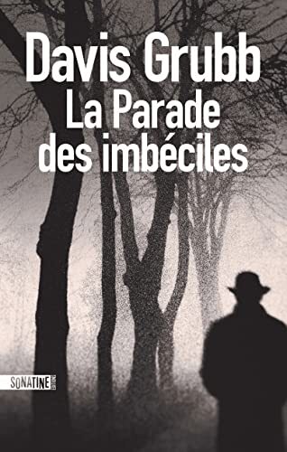 la parade des imbéciles  