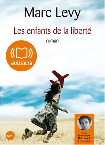 les enfants de la liberté  