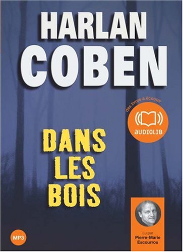 dans les bois
