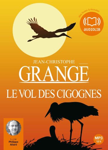 le vol des cigognes  