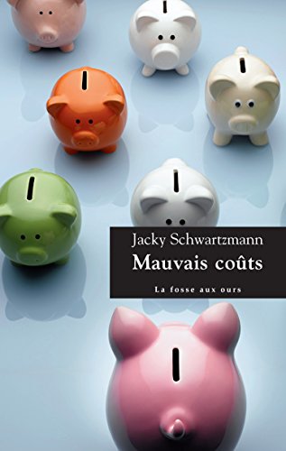 mauvais coûts