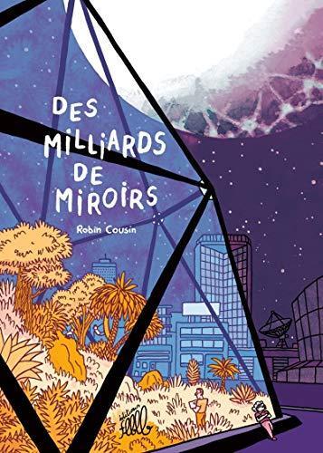 des milliards de miroirs  