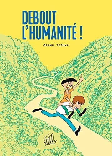 debout l'humanité !