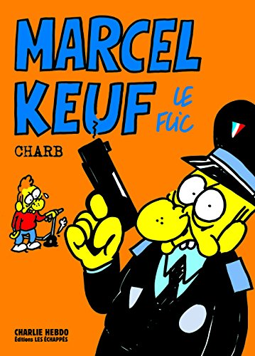 marcel keuf le flic