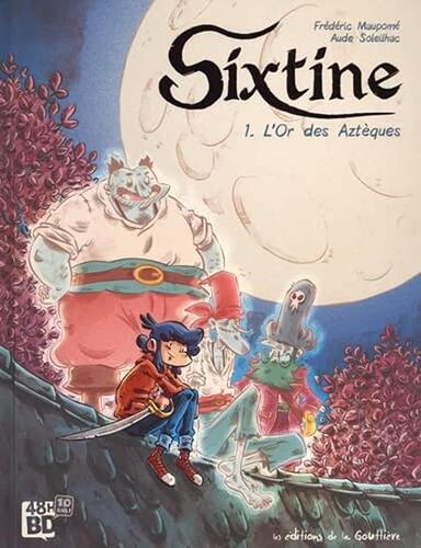 sixtine, t01. l'or des aztèques [1]