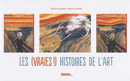 les vraies histoires de l'art  
