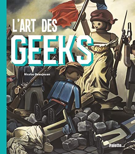 l' art des geeks  