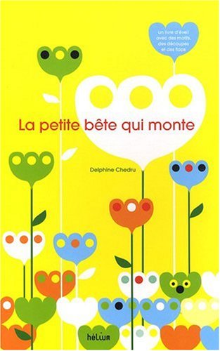 la petite bête qui monte  