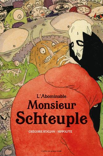 l' abominable monsieur schteuple  