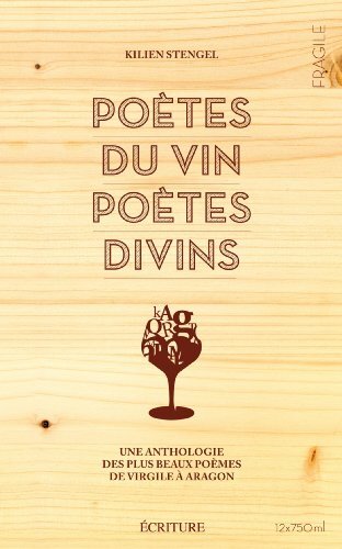 poètes du vin, poètes divins