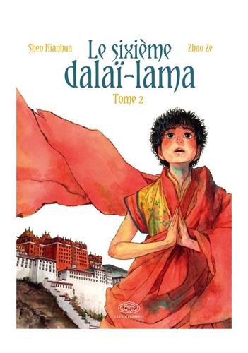 le sixième dalaï-lama   [Tome 2]