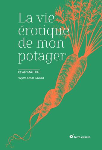 la vie érotique de mon potager  