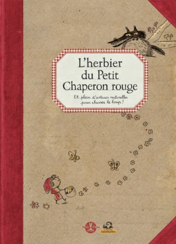 l' herbier du petit chaperon rouge  