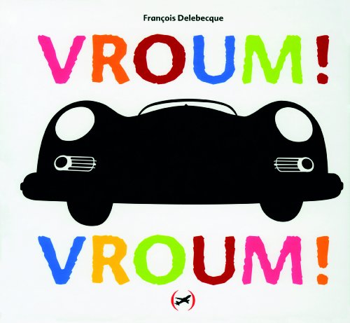 vroum ! vroum !