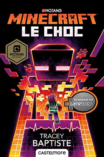 minecraft officiel : le choc