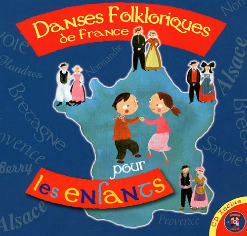danses folkloriques de france pour les enfants